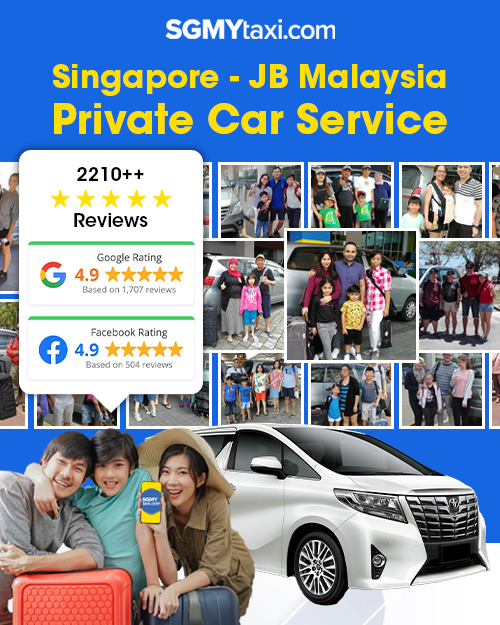 SGMYTAXI Official Singapore to JB Taxi